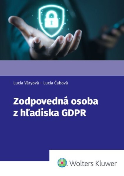 Levně Zodpovedná osoba z hľadiska GDPR