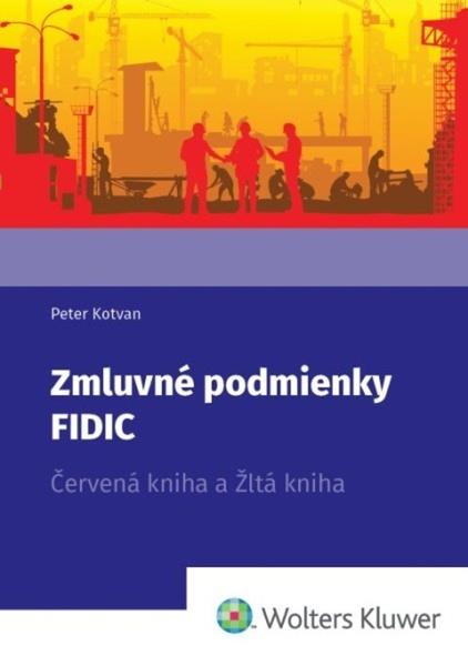 Zmluvné podmienky FIDIC - 9788057107316