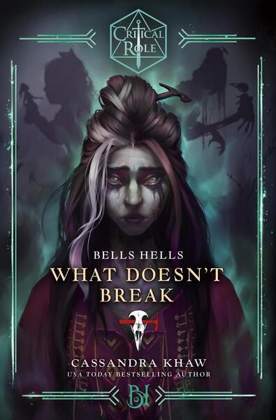 Critical Role: Bells Hells - What Doesn't Break - 1529937477