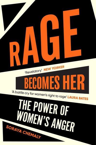 Rage Becomes Her - 1471172147