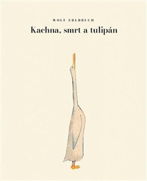 Levně Kachna, smrt a tulipán