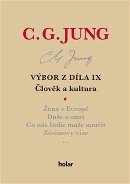 Výbor z díla IX. Člověk a kultura - 9788090790575