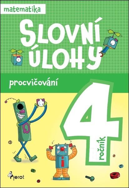 Levně Slovní úlohy pro 4. ročník