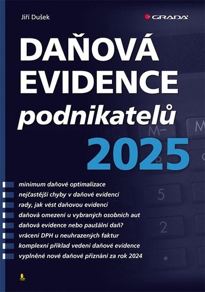 Daňová evidence podnikatelů 2025 - 9788027156658
