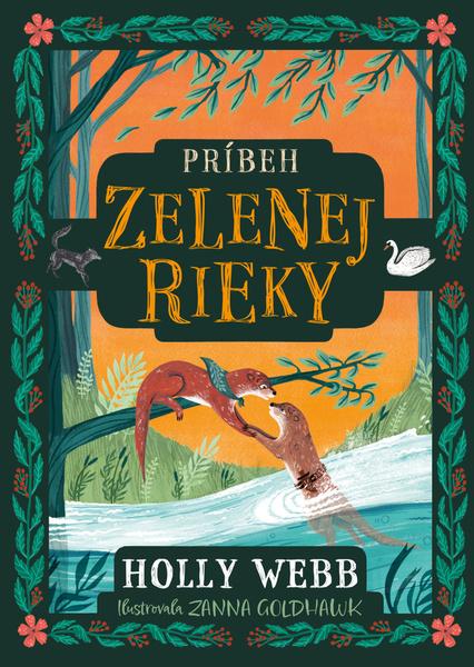 Levně Príbeh Zelenej rieky
