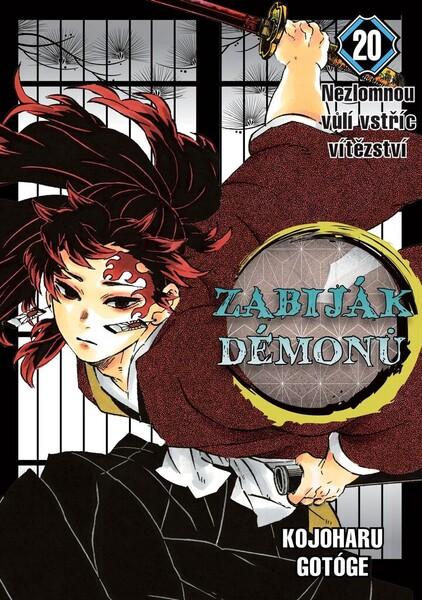 Levně Zabiják démonů Nezlomnou vůlí vstříc vítězství