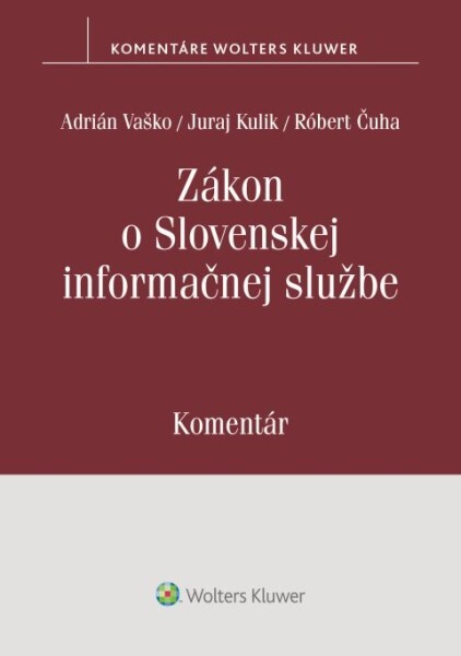 Levně Zákon o Slovenskej informačnej službe