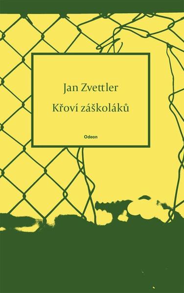 Levně Křoví záškoláků