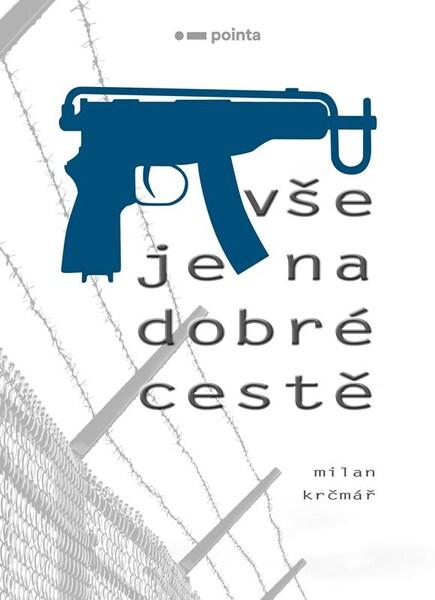 Levně Vše je na dobré cestě