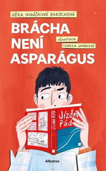 Levně Brácha není asparágus