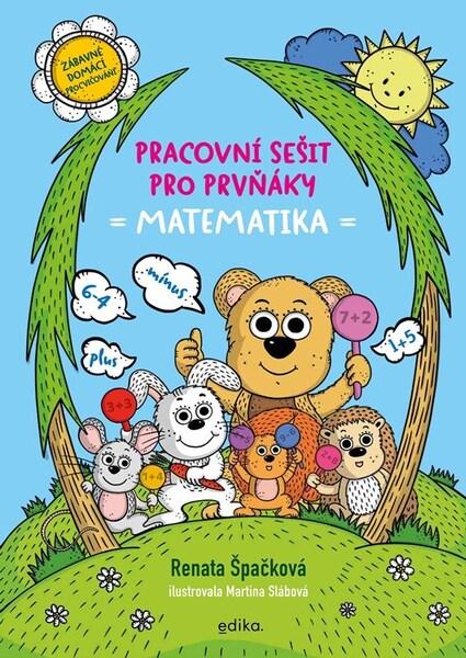 Levně Pracovní sešit pro prvňáky Matematika