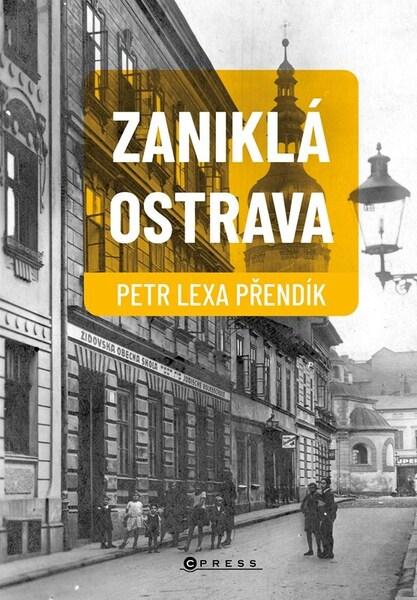 Levně Zaniklá Ostrava