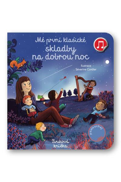 Mé první klasické skladby na dobrou noc - 9788025638057