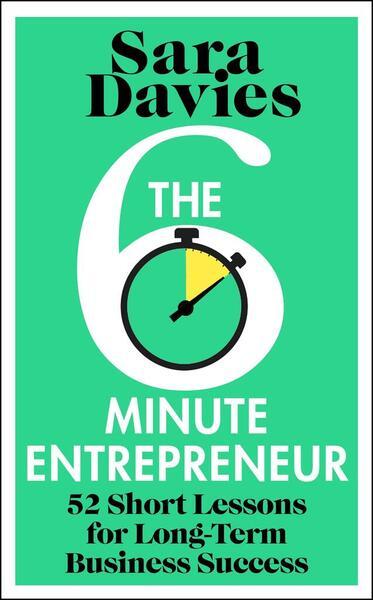 The Six-Minute Entrepreneur - 1911709631