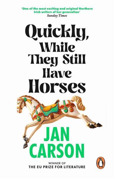 Quickly, While They Still Have Horses - 1804993174
