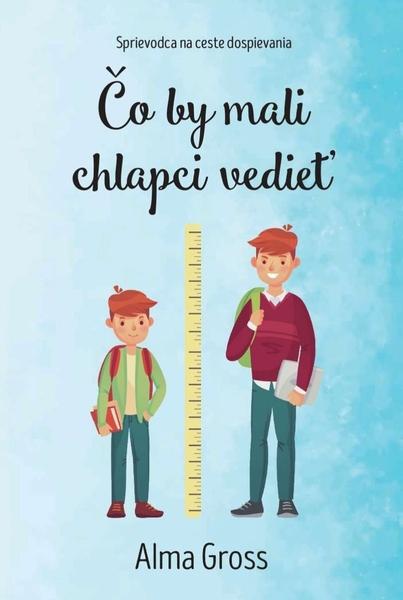 Čo by mali chlapci vedieť - 9788022216593