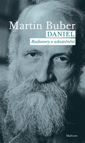 Levně Daniel Rozhovory o uskutečnění