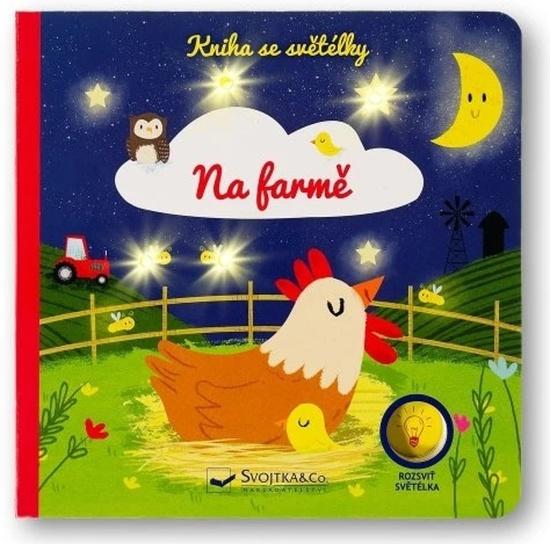 Levně Kniha se světélky Na farmě