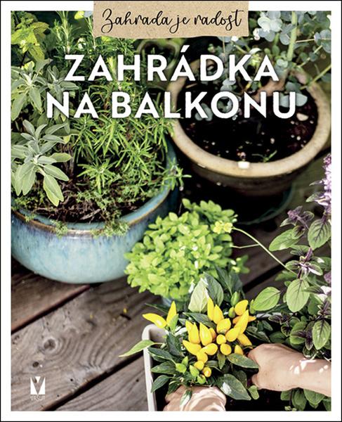 Levně Zahrádka na balkonu