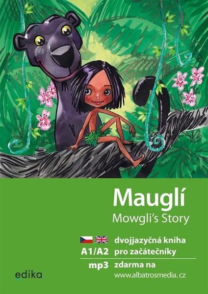 Levně Mauglí/Mowgli´s Story