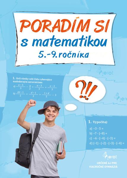 Levně Poradím si s matematikou 5.-9. ročníka
