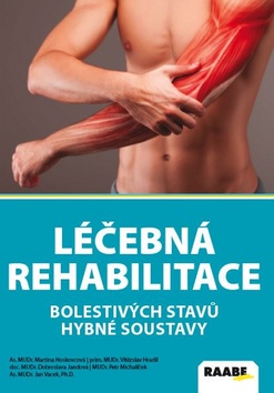Levně Léčebná rehabilitace bolestivých stavů hybné soustavy