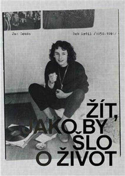 Levně Žít, jako by šlo o život