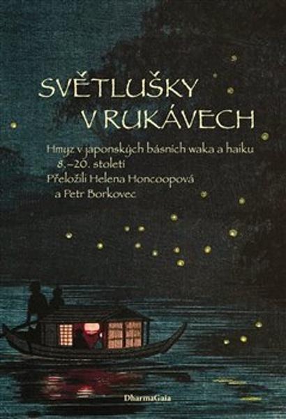 Světlušky v rukávech - 9788074361425