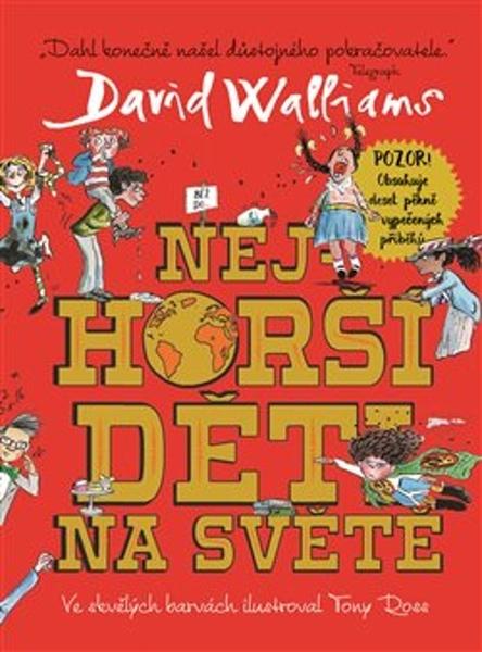 Levně Nejhorší děti na světě
