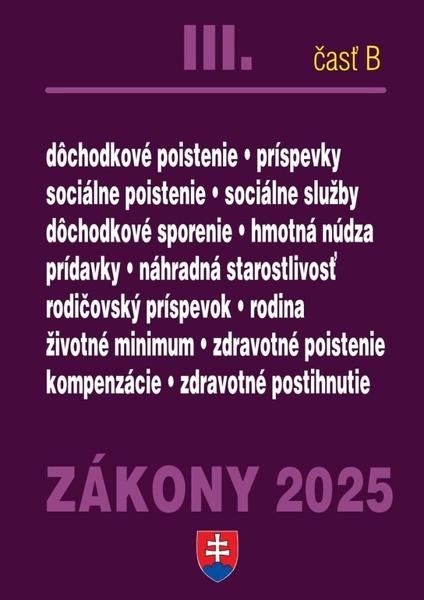 Zákony III B/2025 – Sociálne zabezpečenie a príspevky - 9788081622854