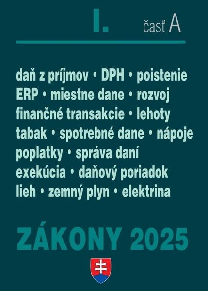 Zákony I A/2025 – daňové zákony - 9788081622892