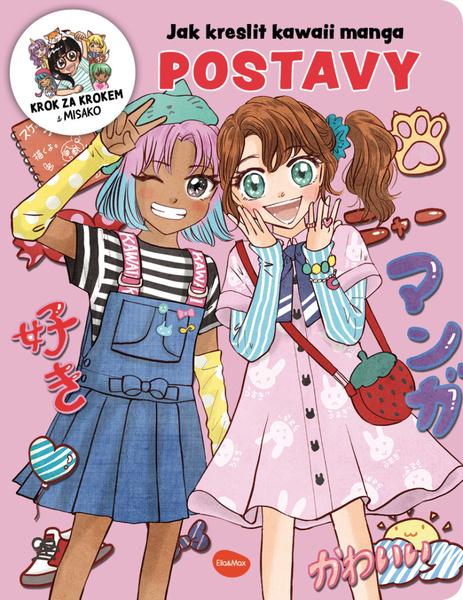 Levně Jak kreslit kawaii manga: Postavy