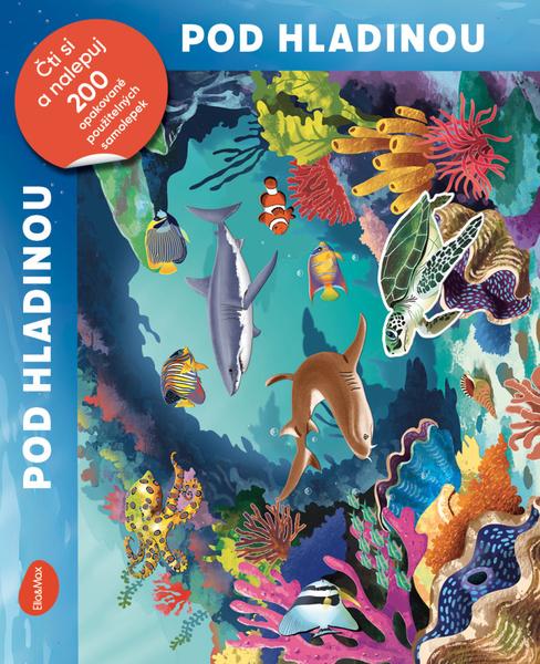 Levně Čti a nalepuj – Pod hladinou