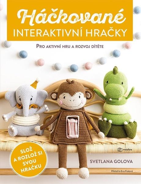 Levně Háčkované interaktivní hračky