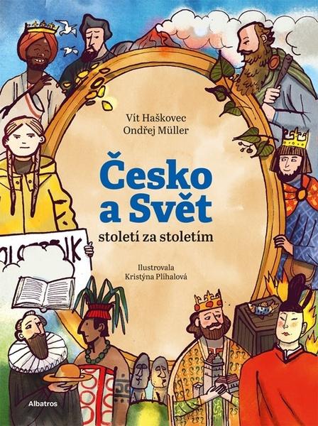 Levně Česko a svět Století za stoletím