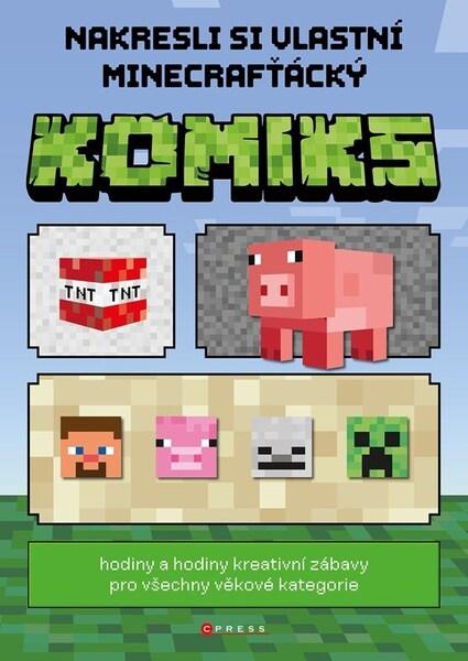 Levně Nakresli si vlastní minecrafťácký komiks