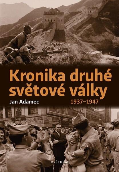Kronika druhé světové války - 9788026731238