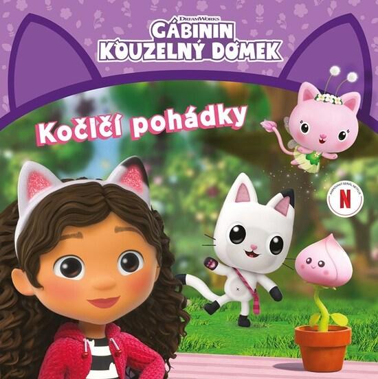 Levně Gábinin kouzelný domek Kočičí pohádky