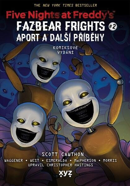 Levně Five Nights at Freddy's Aport a další příběhy