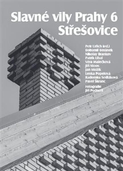 Slavné vily Prahy 6 Střešovice - 9788088258407