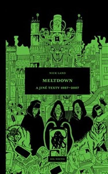 Levně Meltdown a jiné texty 1987-2007