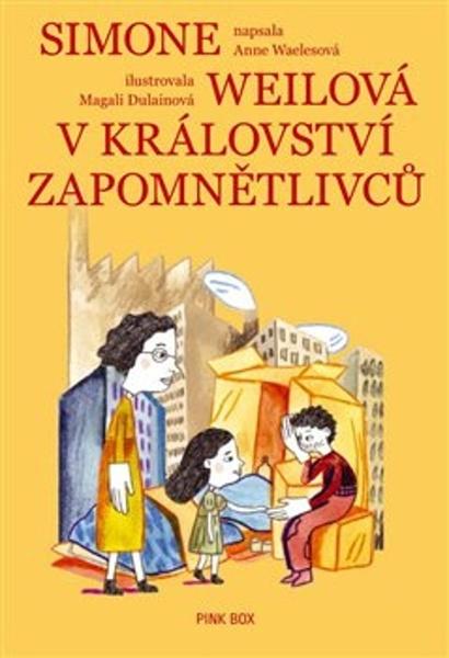 Levně Simone Weilová v království Zapomnětlivců