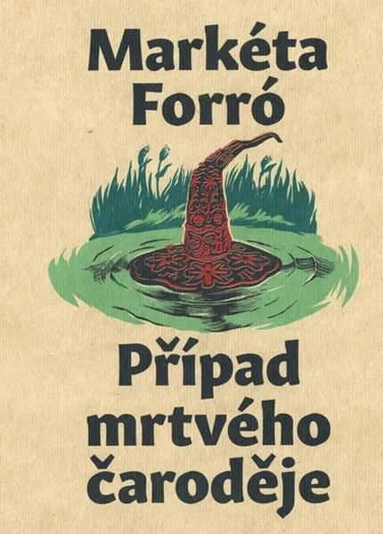 Případ mrtvého čaroděje - 9788088299486