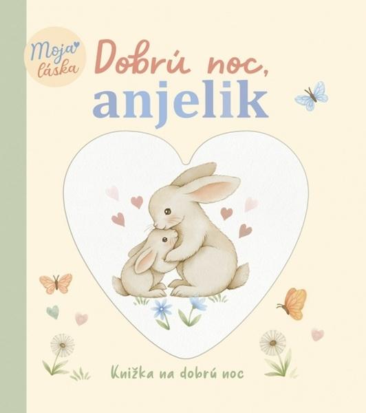 Dobrú noc, anjelik - 9788055197012