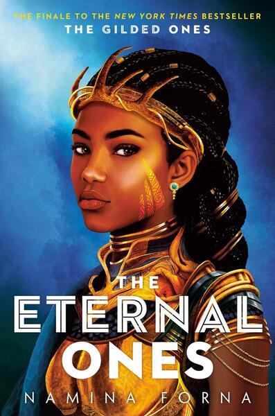 The Gilded Ones #3: The Eternal Ones - 1984848771