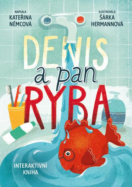 Levně Denis a pan Ryba
