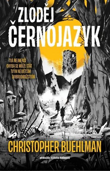 Levně Zloděj Černojazyk