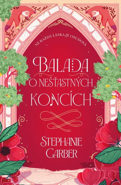 Levně Balada o nešťastných koncích