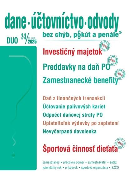 Levně DUO 2-3/2025 – Dane, účtovníctvo, odvody bez chýb, pokút a penále