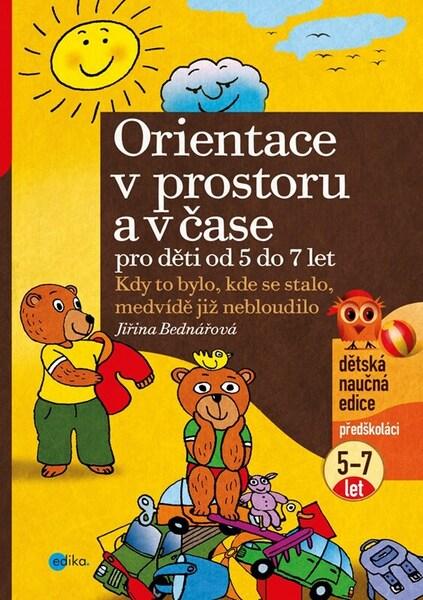 Orientace v prostoru a čase pro děti od - 9788026620648